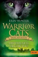 Warrior Cats - Short Adventure - Distelblatts Geschichte Hunter Erin