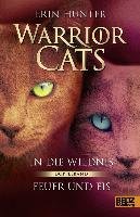 Warrior Cats Staffel 1/01 und 02. In die Wildnis - Feuer und Eis Hunter Erin