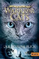 Warrior Cats Staffel 3/01 - Die Macht der Drei. Der geheime Blick Hunter Erin