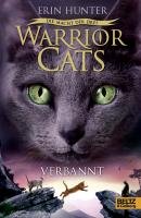 Warrior Cats Staffel 3/03. Die Macht der drei. Verbannt Hunter Erin
