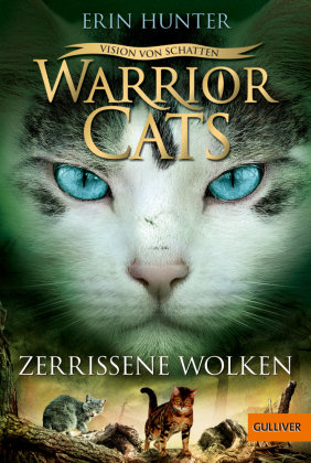 Warrior Cats - Vision von Schatten. Zerrissene Wolken Beltz
