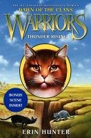 Warriors: Dawn of the Clans 02: Thunder Rising Hunter Erin