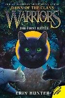 Warriors: Dawn of the Clans 03: The First Battle Hunter Erin
