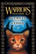 Warriors Field Guide: Secrets of the Clans Hunter Erin L., Hunter Erin