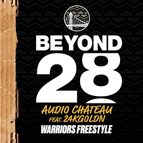 Warriors Freestyle Audio Chateau feat. 24kGoldn