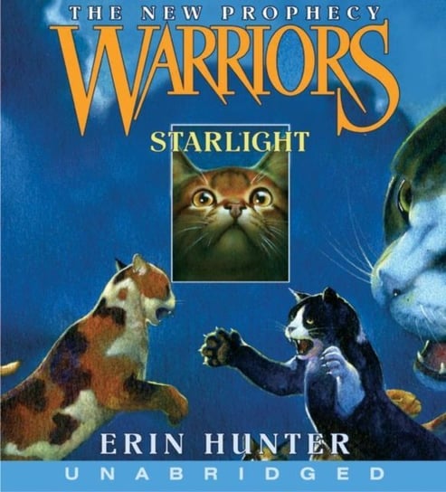 Warriors: The New Prophecy #4: Starlight Hunter Erin