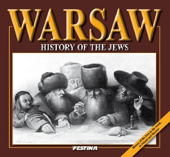 Warsaw. History of the Jews Jabłoński Rafał