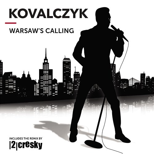 Warsaw's Calling Kovalczyk