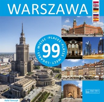 Warszawa 99 miejsc Tomczyk Rafał