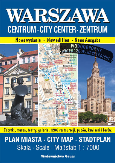 Warszawa Centrum. Plan miasta 1:7000 Opracowanie zbiorowe