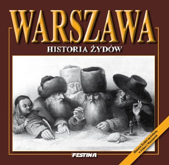 Warszawa. Historia Żydów Jabłoński Rafał