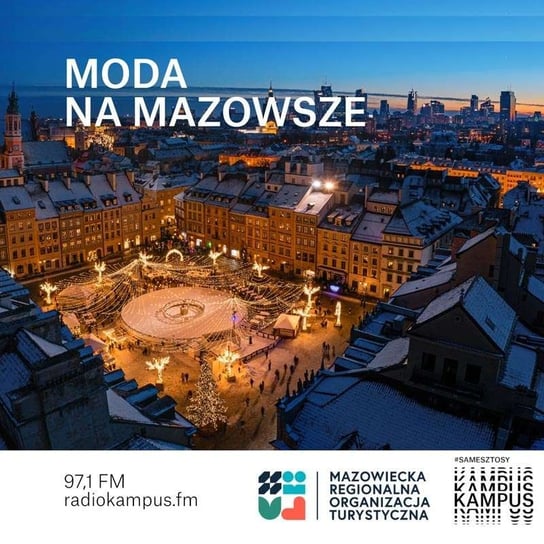 Warszawa na Ferie - Normalnie o tej porze - podcast Radio Kampus