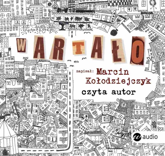 Wartało - audiobook Kołodziejczyk Marcin