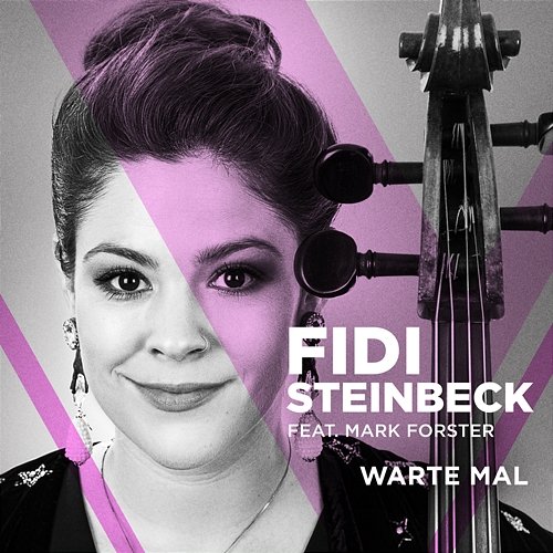 Warte Mal Fidi Steinbeck feat. Mark Forster
