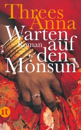 Warten auf den Monsun Anna Threes