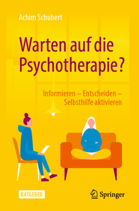 Warten auf die Psychotherapie? Springer, Berlin