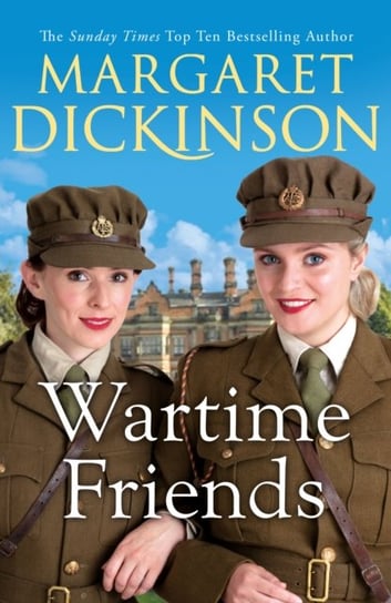 Wartime Friends Margaret Dickinson