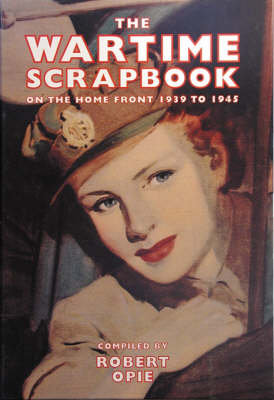 Wartime Scrapbook Opie Robert