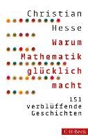 Warum Mathematik glücklich macht Hesse Christian
