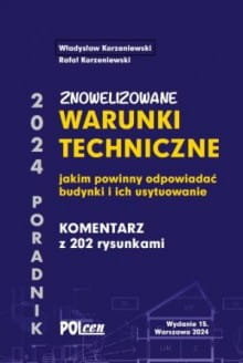 WARUNKI TECHNICZNE 2024, jakim powinny odpowiadać budynki i ich usytuowanie . Korzeniewski Władysław