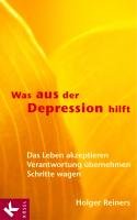 Was aus der Depression hilft Reiners Holger