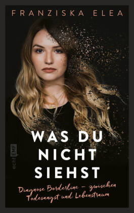 Was du nicht siehst Edition Michael Fischer