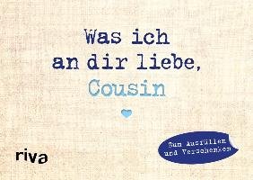 Was ich an dir liebe, Cousin - Miniversion Reinwarth Alexandra