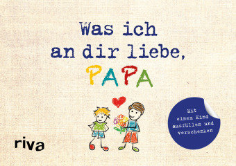 Was ich an dir liebe, Papa Riva Verlag