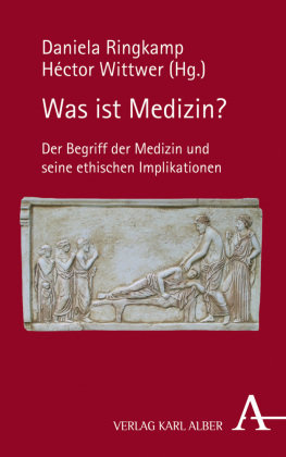 Was ist Medizin? Alber Karl, Alber Karl Verlag