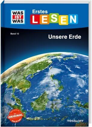 WAS IST WAS Erstes Lesen Band 10. Unsere Erde Tessloff