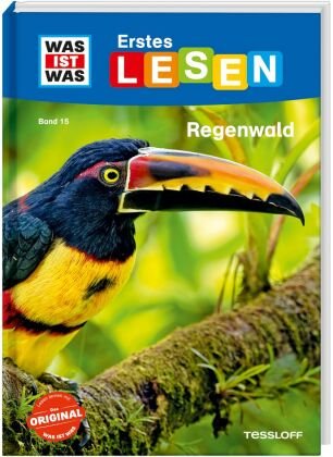 WAS IST WAS Erstes Lesen Band 15. Regenwald Tessloff