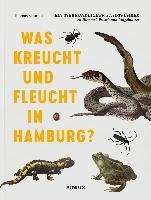 Was kreucht und fleucht in Hamburg? Schmidt Thomas