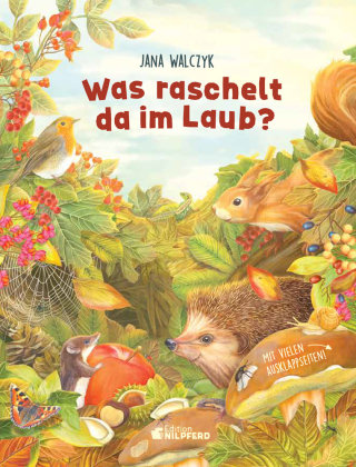 Was raschelt da im Laub? G & G Verlagsgesellschaft