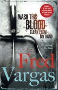 Wash This Blood Clean from My Hand Vargas Fred