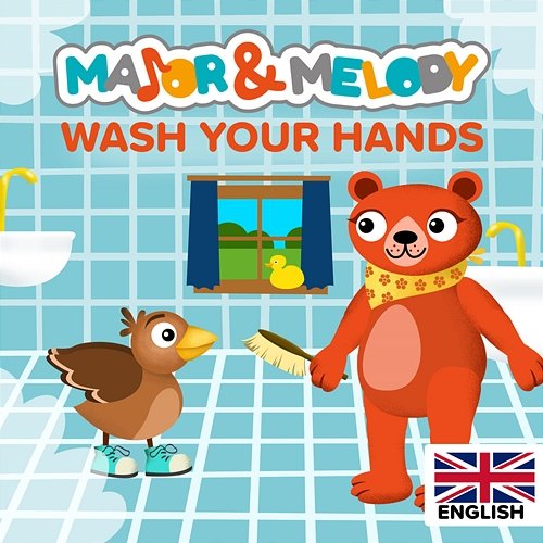 Wash, Wash, Wash your hands Major & Melody