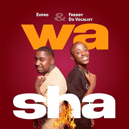 Washa Expro & Freddy Da Vocalist