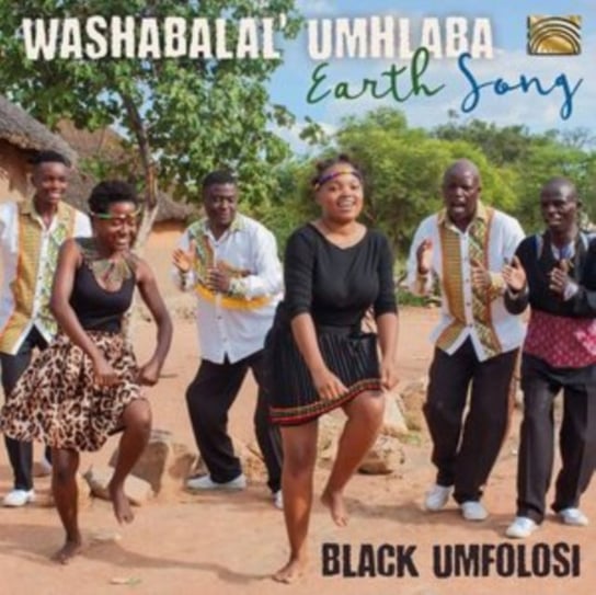 Washabalal' Umhlaba - Earth Song Black Umfolosi