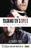 Washington's Spies: The Story of America's First Spy Ring Alexander Rose