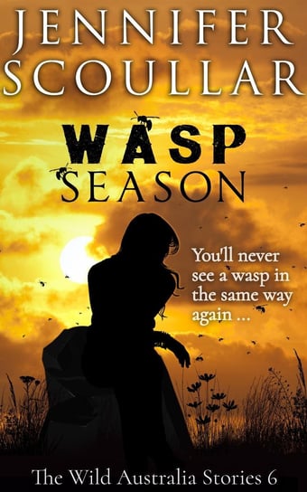 Wasp Season Jennifer Scoullar