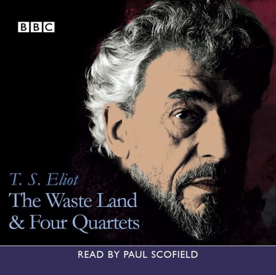 Waste Land, The & Four Quartets Eliot T.S.