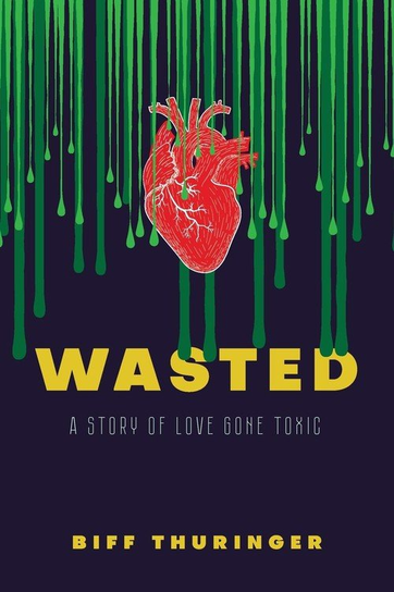 Wasted Thuringer Biff