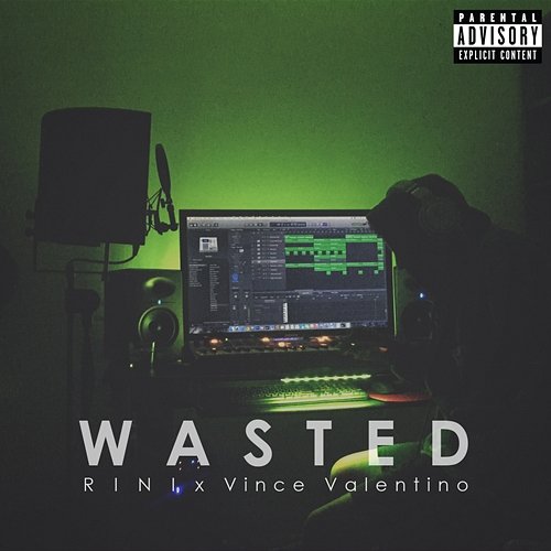 Wasted RINI feat. Vince Valentino