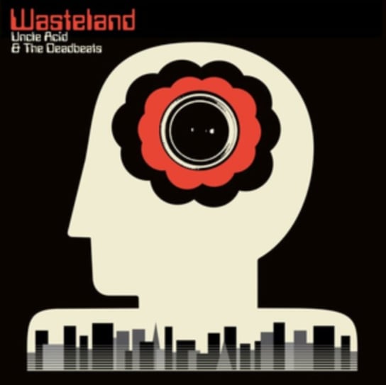 Wasteland Uncle Acid & The Deadbeats