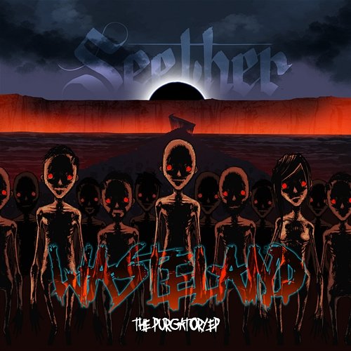 Wasteland - The Purgatory EP Seether