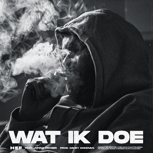 Wat Ik Doe Hef feat. Jonna Fraser