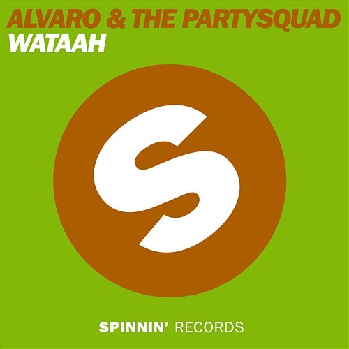 Wataah Alvaro & The Partysquad