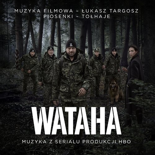 WATAHA (Muzyka z serialu produkcji HBO) Wataha