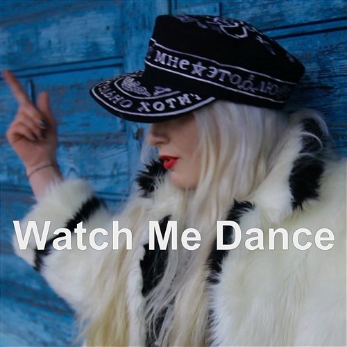 Watch Me Dance 21