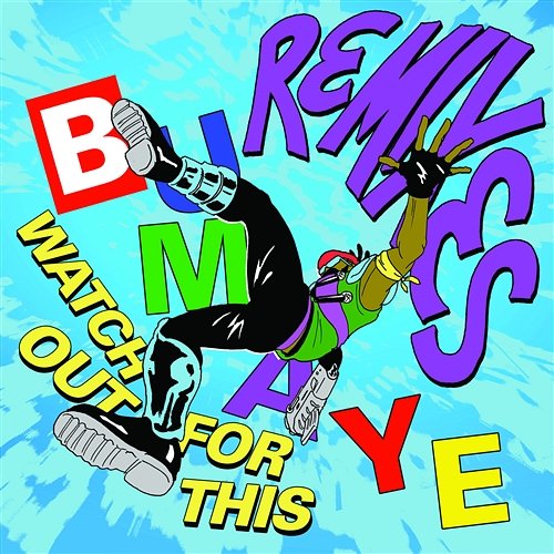 Watch Out For This [Bumaye] Major Lazer
