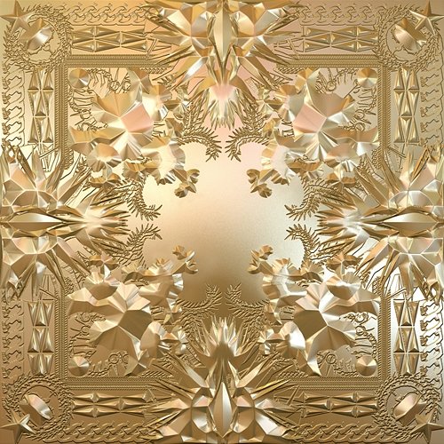Watch the Throne JAŸ-Z, Kanye West